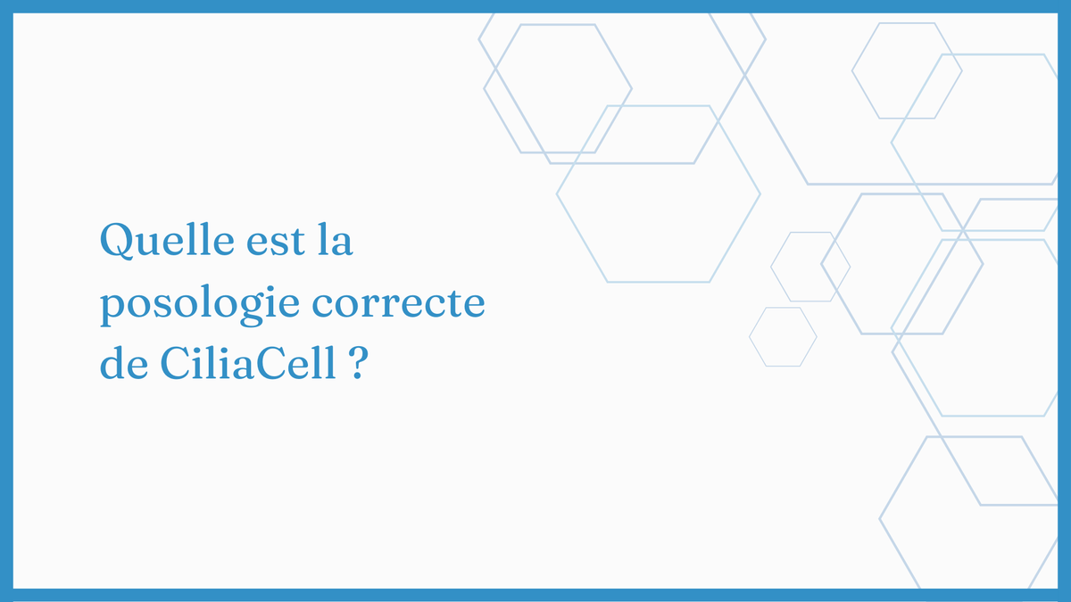 Charger la vidéo : Quel est le dosage correct de Ciliacell ?